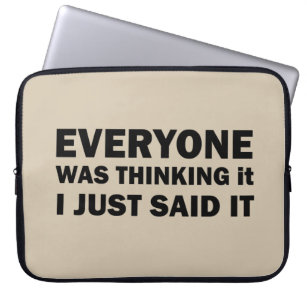 funny sarcastic sayings laptop sleeve