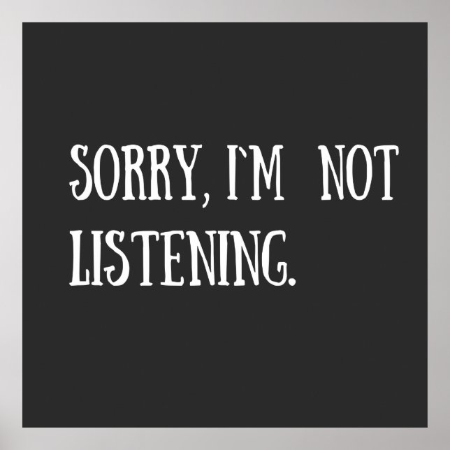 funny sarcastic sayings poster (Front)