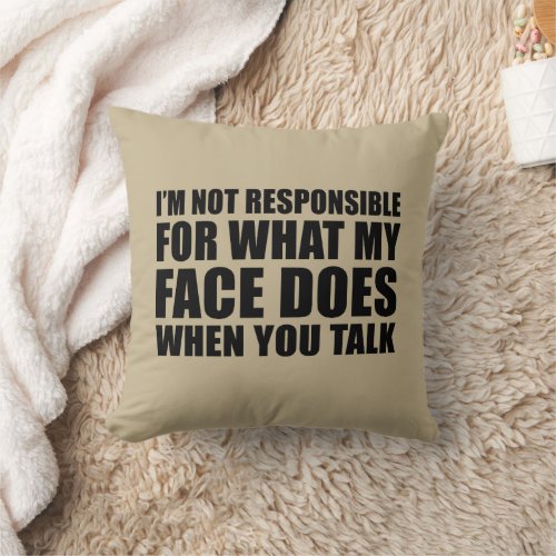 funny sarcastic sayings slogan throw pillow
