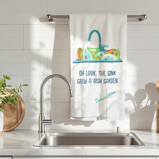 Funny, Sarcastic Sink Grew a Dish Garden Kitchen Towel (Creator Uploaded)