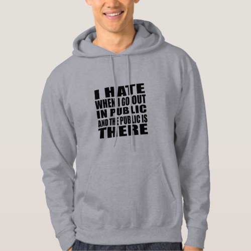 Funny sarcastic slogan adult humor introvert hoodie