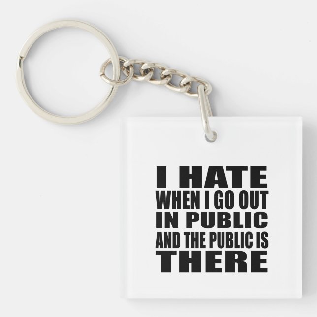 Funny sarcastic slogan adult humor introvert keychain (Front)