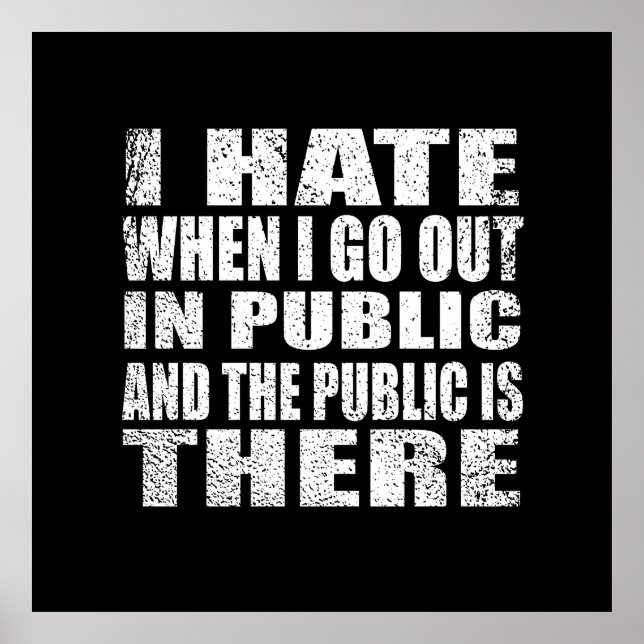 Funny sarcastic slogan adult humor introvert poster (Front)