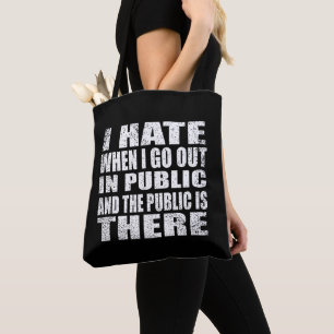 Funny sarcastic slogan adult humor introvert tote bag