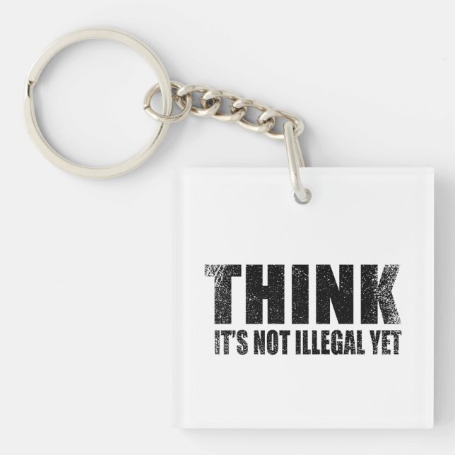 Funny sarcastic slogan adult humor sarcasm keychain (Front)
