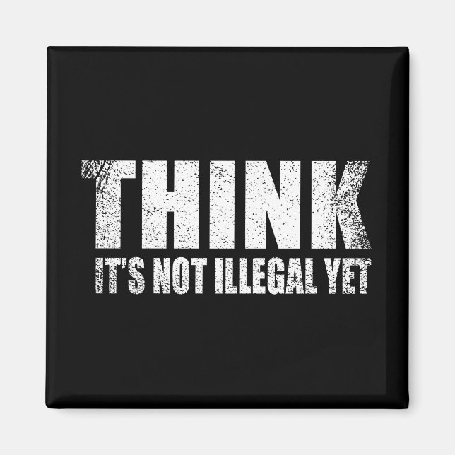 Funny sarcastic slogan adult humor sarcasm magnet (Front)