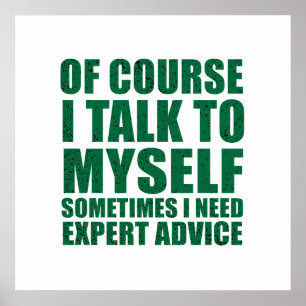 Funny sarcastic slogan humor sarcasm poster