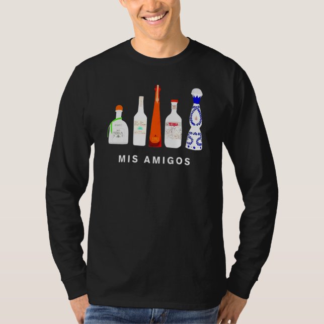 Funny Sarcastic Trendy Women Men Mis Amigos Tequil T-Shirt (Front)
