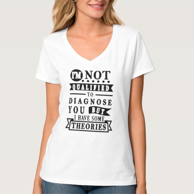 Funny Sarcastic Typography T-Shirt (Front)