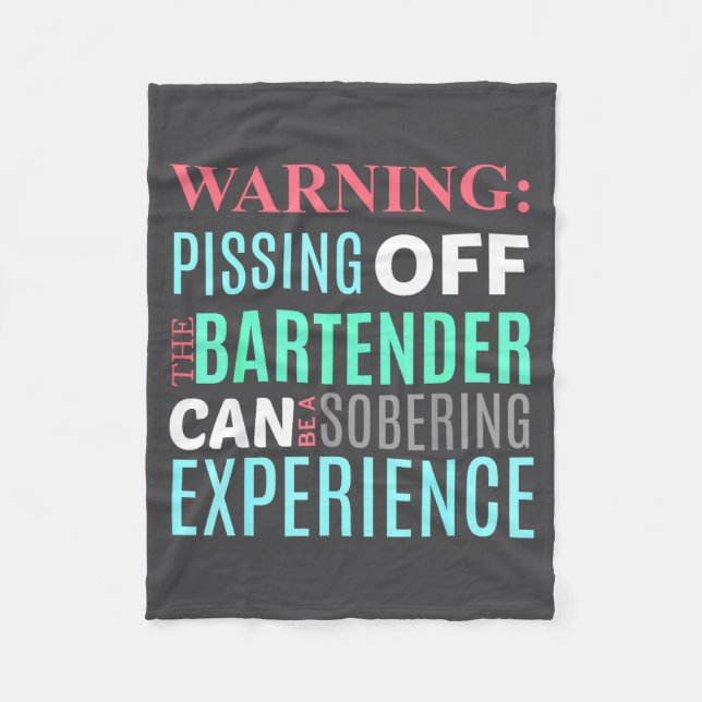 Funny Sarcastic Warning Don't Off Bartender Pun  Fleece Blanket (Front)