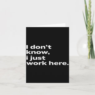 Funny Sarcastic Work Quote For Office Humor And Card