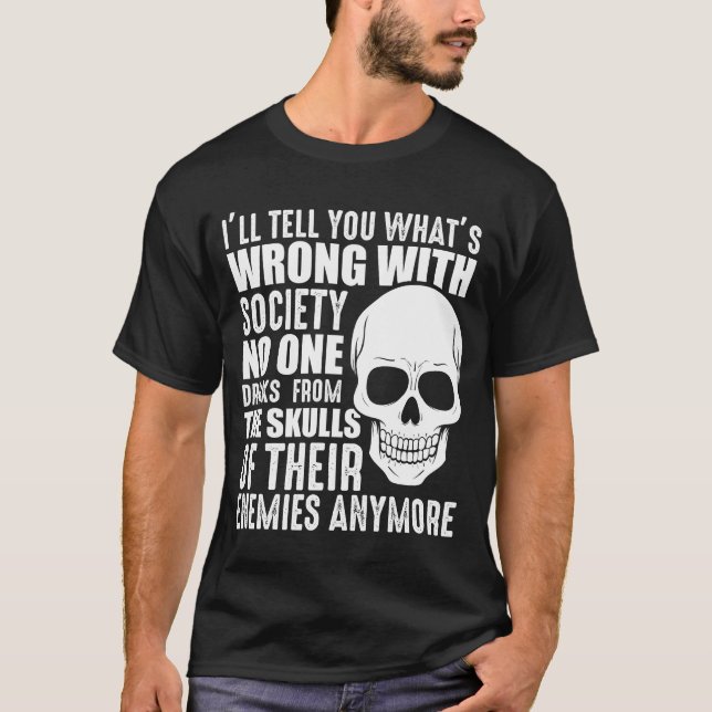 Funny Sarcastic Wrong Society Skull Enemy Blood T-Shirt (Front)