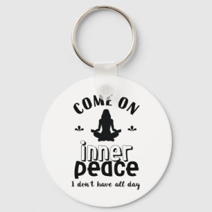 Funny Sarcastic Yoga Meditation Inner Peace Zen Keychain