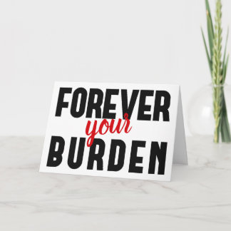 Funny Sarcastic Your Valentine's Greeting Card