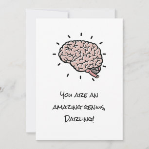 Funny Sarcastic YOU'RE A GENIUS Custom Valentine Holiday Card