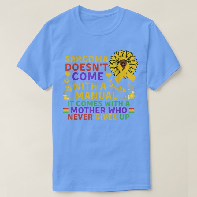 Funny Sarcoma Mother Quote Sunflower with butterfl T-Shirt (Design Front)