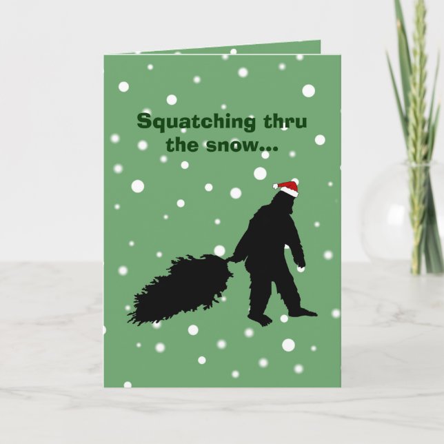 Funny Sasquatch Christmas Card Pulling Tree (Front)
