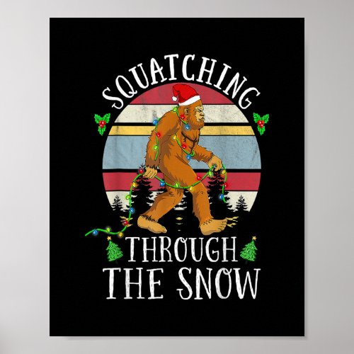 Funny Sasquatch Christmas Squatching Bigfoot Xmas Poster