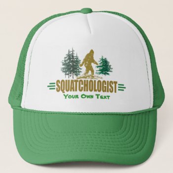 Funny Sasquatching  Humorous Sasquatch Hunter's Trucker Hat by OlogistShop at Zazzle