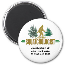 Funny Sasquatching, Sasquatch Hunter&#39;s Magnet