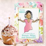 Funny Sassy 60th Birthday Female Friend Cartoon Card<br><div class="desc">Want a funny card to let your friend know that she is beautiful,  sweet and witty?  Wait for the punchline on this one to put a smile on everyone's face :)</div>