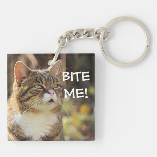 Funny Sassy Cat with Attitude Bite Me Keychain