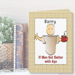 Funny Sassy Mature Male Cartoon Birthday           Card<br><div class="desc">Is someone you know ready for some "old age humor"  This funny card can be personalized with his name and message to add a custom touch!</div>