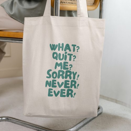 Funny savage Self love quote Tote Bag
