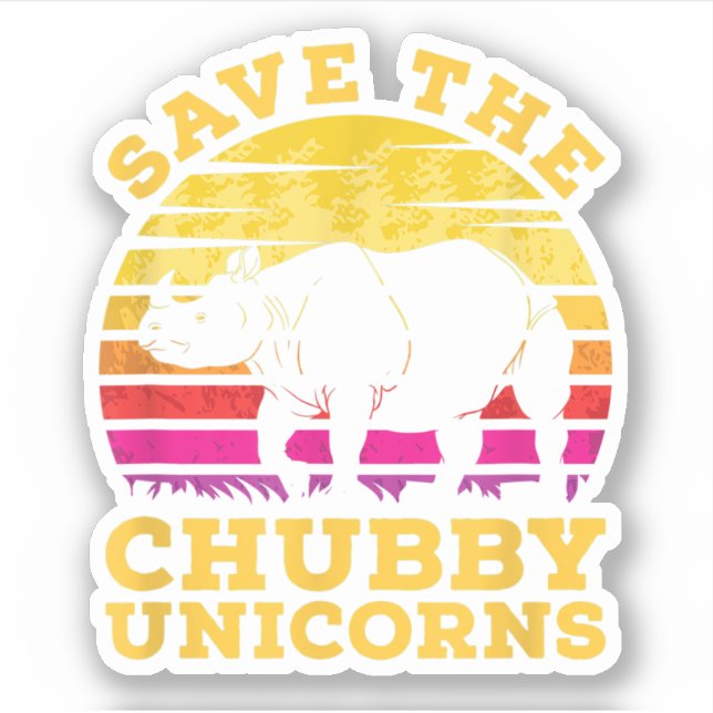Funny Save The Chubby Unicorns Zoo Keeper Sticker (Front)
