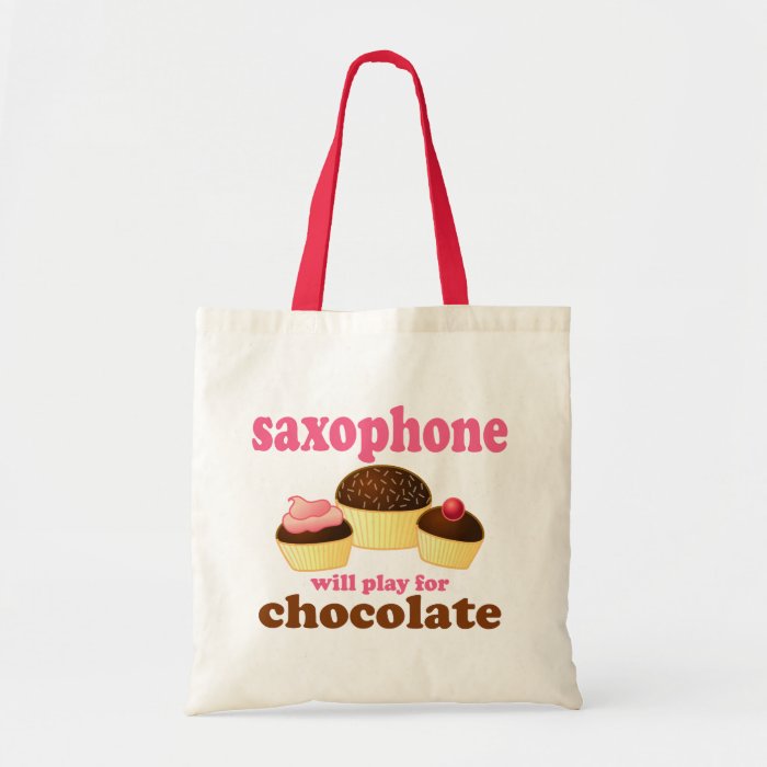 Funny Saxophone Chocolate Quote Tote Bag