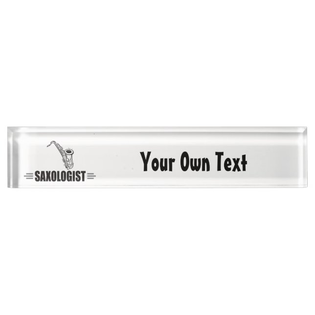 Funny Saxophone Lover Desk Name Plate (Front)