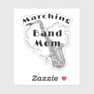Funny Saxophone Marching Band Mom Sticker