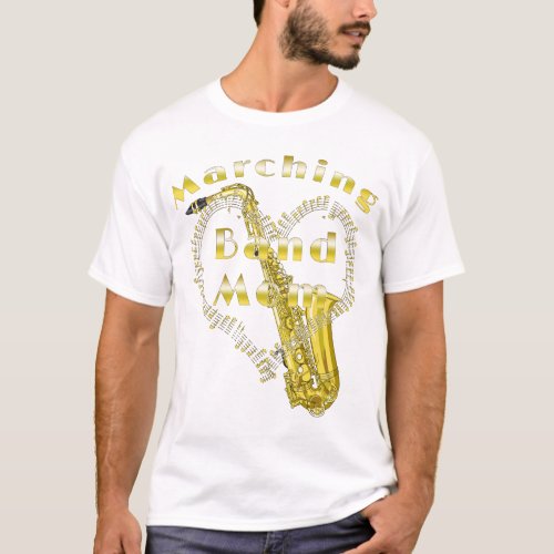 Funny Saxophone Marching Band Mom T_Shirt