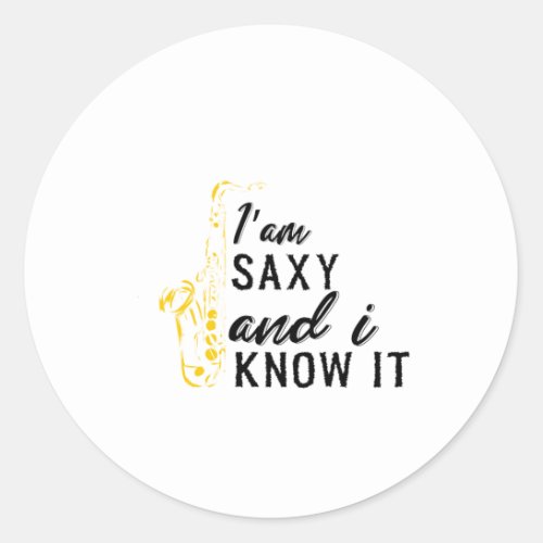 Funny Saxophone Saxophone Gift for Saxaphone Classic Round Sticker