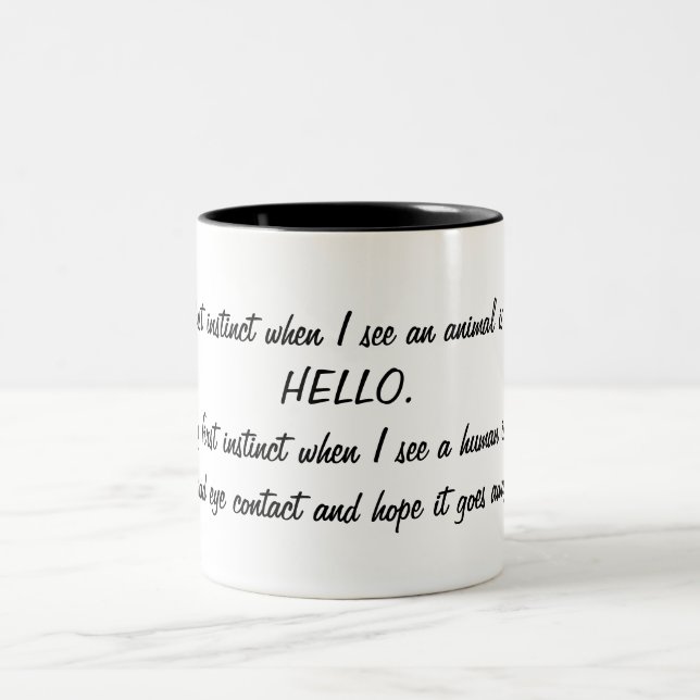 Funny Say Hello to Animals, Avoid Humans Two-Tone Coffee Mug (Center)