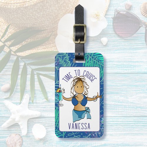 Funny Saying Cartoon Tropical Cruise for Her Luggage Tag