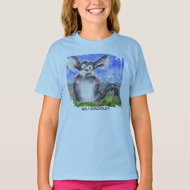 Funny Saying Chinchilla T shirt (Front)