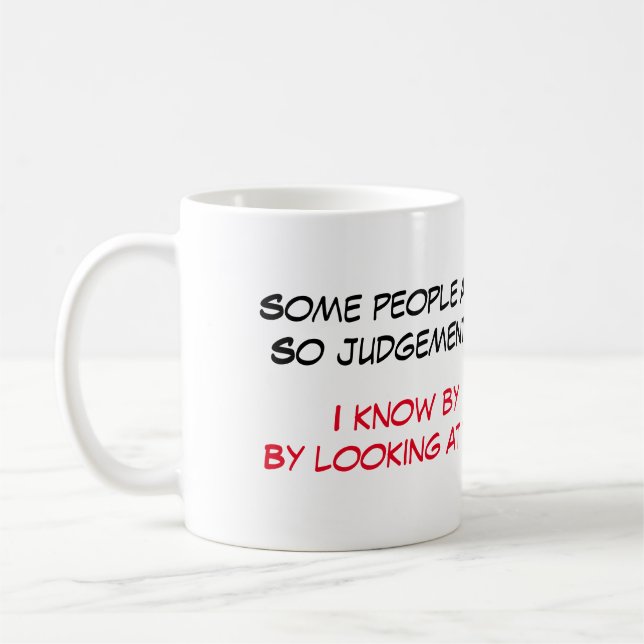 Funny saying coffee mug (Left)
