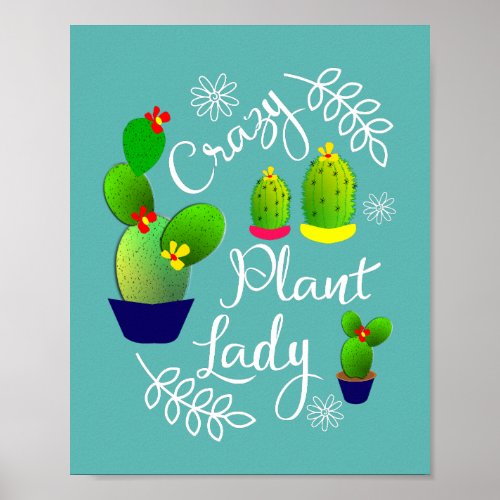 Funny Saying Crazy Plant Lady Cute Poster