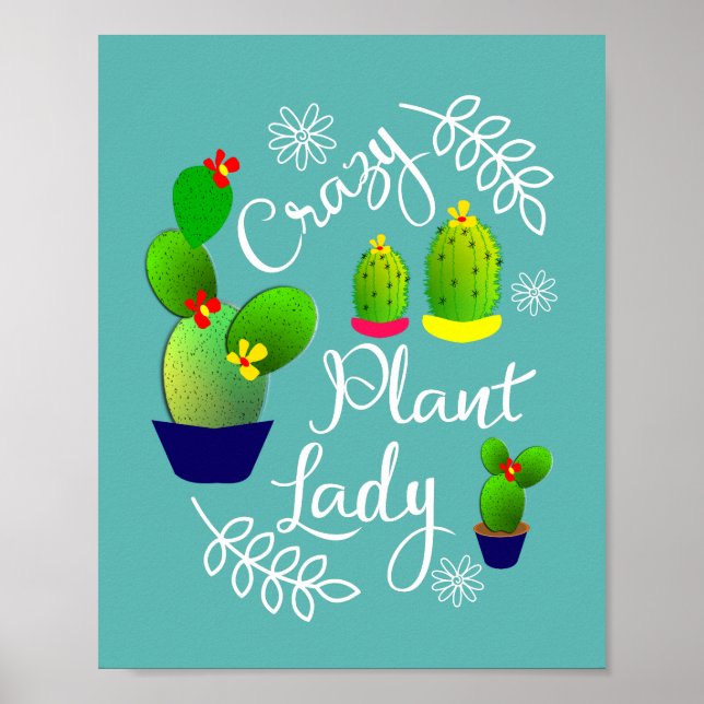 Funny Saying Crazy Plant Lady Cute Poster (Front)