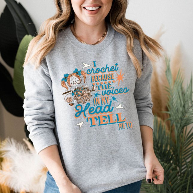 Funny Saying Crochet Lover Sweatshirt (Creator Uploaded)