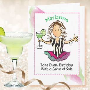 Funny Saying Female Cartoon Margarita Fun Birthday Card