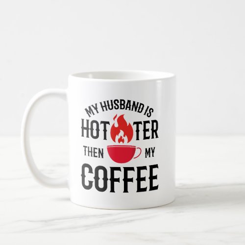 Funny saying for Newly married couples Coffee Mug