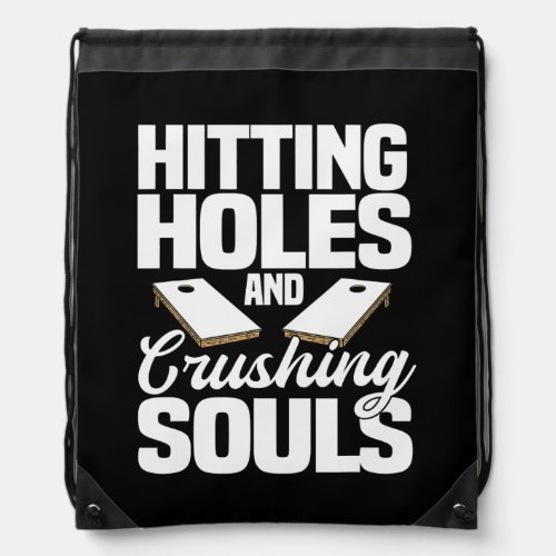 Funny saying for players of the cornhole game  drawstring bag