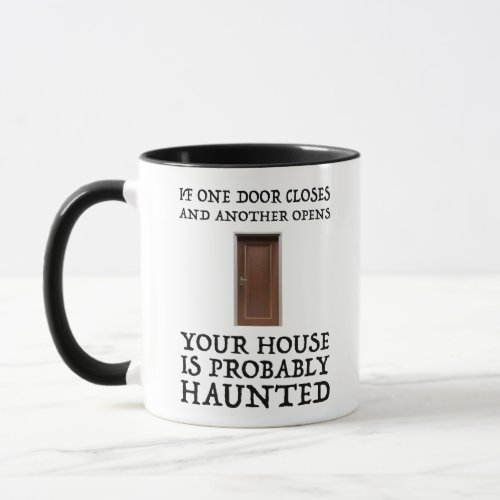 Funny Saying Ghost Hunter Mug