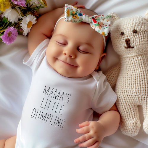 Funny Saying Mamas Little Dumpling Baby Bodysuit