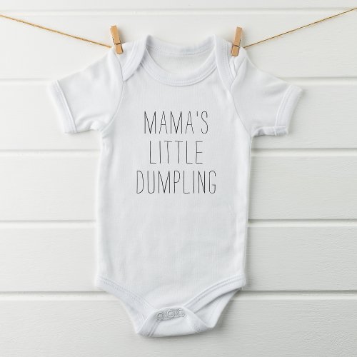 Funny Saying Mamas Little Dumpling Baby Bodysuit