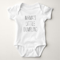 Mama's little dumpling