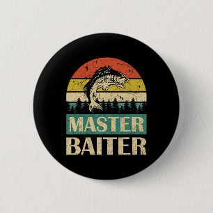 Funny Saying-master Baiter Fishing Fishermen Men W Button