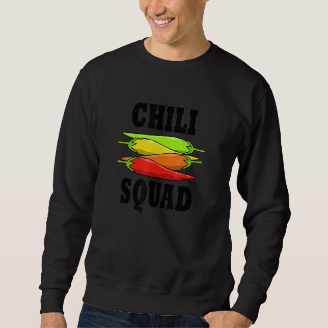 Funny Saying Mexican Food Chili Squad Jalapeno Sweatshirt (Front)